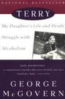 Terry My Daughter's LifeAndDeath Struggle With Alcoholism