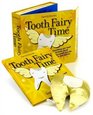 Tooth Fairy Time