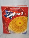 Texas Algebra 2 Teacher Wraparound Edition