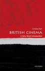 British Cinema A Very Short Introduction