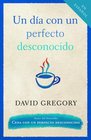 Un da con un perfecto desconocido
