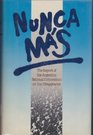 Nunca Mas Never Again  A Report by Argentina's National Commission on Disappeared People