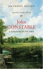 John Constable A Kingdom of His Own