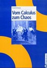 Vom Calculus zum Chaos