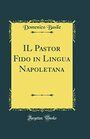 IL Pastor Fido in Lingua Napoletana