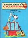 Charlie Brown's 'Cyclopedia Vol. 14 Featuring Sound, Light and Air