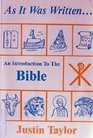 As It Was Written An Introduction to the Bible