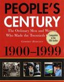 People's Century  The Ordinary Men and Women Who Made the Twentieth Century