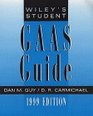 Wiley's Student GAAS Guide 1999 Edition