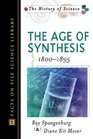 The Age of Synthesis 18001895
