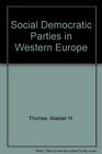 Social Democratic Parties in Western Europe
