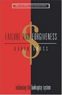 Failure and Forgiveness  Rebalancing the Bankruptcy System