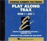 Essential Elements for Strings Book 1  Play Along Trax