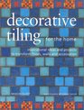 Decorative Tiling for the Home