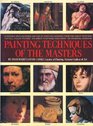 Painting Techniques of the Masters