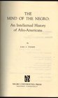 Mind of the Negro An Intellectual History of AfroAmericans