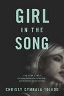 Girl in the Song: The True Story of a Young Woman Who Lost Her Way and the Miracle That Led Her Home
