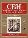 CEH Certified Ethical Hacker Practice Exams Second Edition