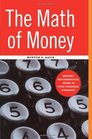 The Math of Money Making Mathematical Sense of Your Personal Finance