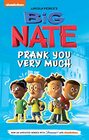 Big Nate Prank You Very Much