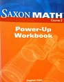 Math Course 2 PowerUp Workbook