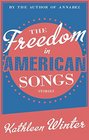 The Freedom in American Songs Stories