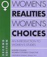Women's Realities Women's Choices An Introduction to Women's Studies
