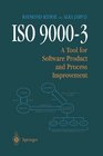 ISO 90003 A Tool for Software Product and Process Improvement