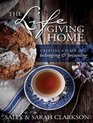 The Lifegiving Home Creating a Place of Belonging and Becoming