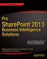 Pro SharePoint 2013 Business Intelligence Solutions