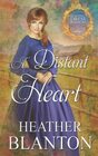 A Distant Heart: Burning Dress Ranch Book 1