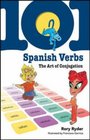 101 Spanish Verbs The Art of Conjugation