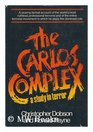 The Carlos complex A study in terror