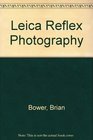 Leica reflex photography