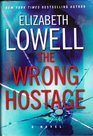 The Wrong Hostage (St. Kilda Consulting, Bk 2) (Large Print)