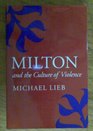 Milton and the Culture of Violence
