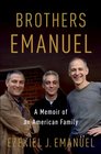 Brothers Emanuel: A Memoir