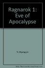 Ragnarok 1 Eve of Apocalypse