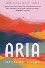 Aria A Novel