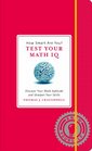 How Smart Are You Test Your Math IQ Discover Your Math Aptitude and Sharpen Your Skills