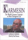 Karmesin The World's Greatest Criminal  Or Most Outrageous Liar
