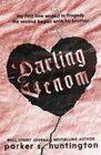 Darling Venom: A Standalone Best Friend?s Brother Romance (Limited Edition Cover)