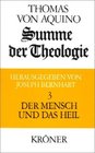 Summe der Theologie 3 Bde Bd3 Der Mensch und das Heil