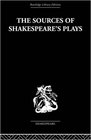 The Sources of Shakespeare's Plays