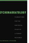 Psychonarratology Foundations for the Empirical Study of Literary Response