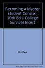 Becoming A Master Student Concise Tenth Edition And College Survival Insert