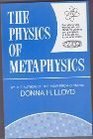 Physics of Metaphysics