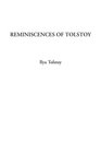 Reminiscences of Tolstoy