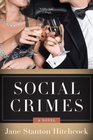 Social Crimes A Novel