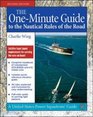 The OneMinute Guide to the Nautical Rules of the Road